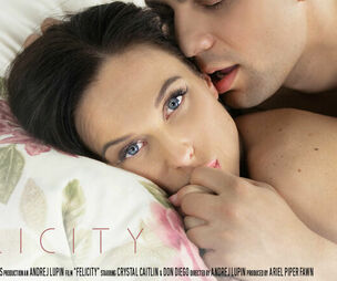 Felicity - Cristal Caitlin & Don Diego - SexArt